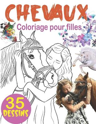 Book cover for Coloriage Chevaux pour filles