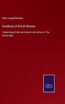 Book cover for Handbook of British Mosses