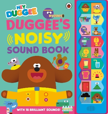 Book cover for Hey Duggee: Duggee's Noisy Sound Book