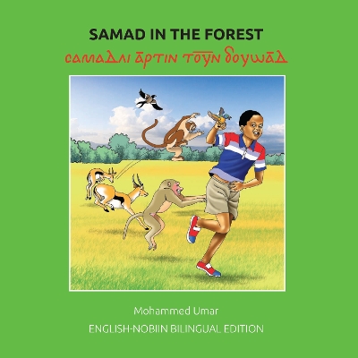 Book cover for Samad in the Forest: English-Nobiin Bilingual Edition