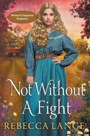 Cover of Not Without A Fight