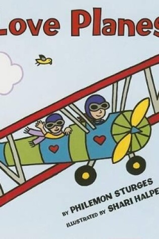 Cover of I Love Planes!