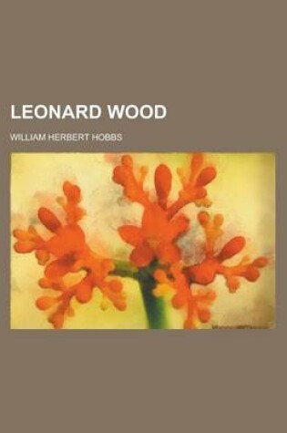 Cover of Leonard Wood