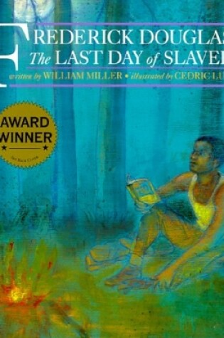 Cover of Frederick Douglass & The Last Days Of Slavery