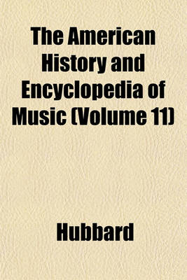 Book cover for The American History and Encyclopedia of Music (Volume 11)