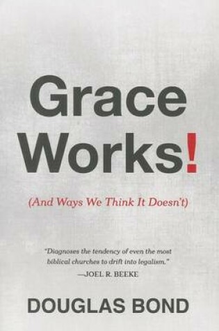 Cover of Grace Works!