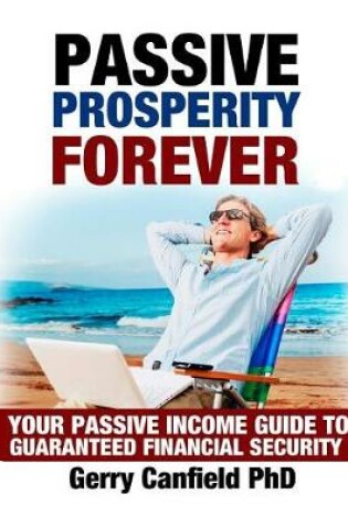 Cover of Passive Prosperity Forever