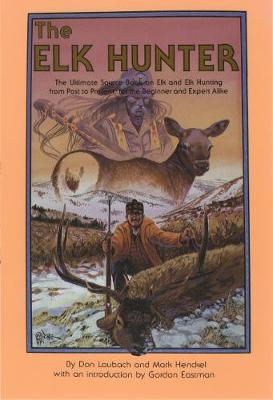 Book cover for The Elk Hunter