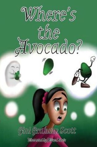 Cover of Where's the Avocado?