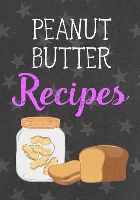 Book cover for Peanut Butter Recipes