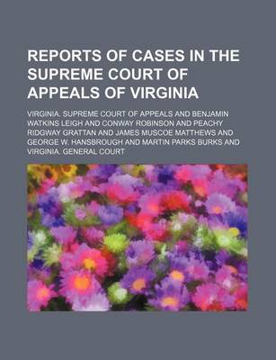 Book cover for Reports of Cases in the Supreme Court of Appeals of Virginia Volume 77