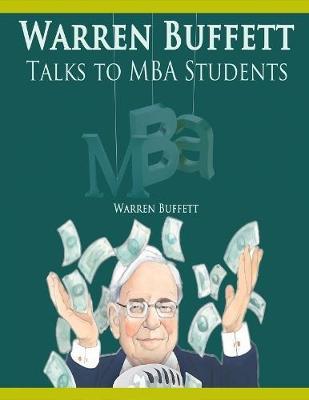 Book cover for Warren Buffett Talks to MBA Students