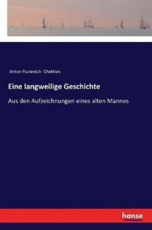 Cover of Eine langweilige Geschichte