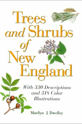 Cover of Trees and Shrubs of New England