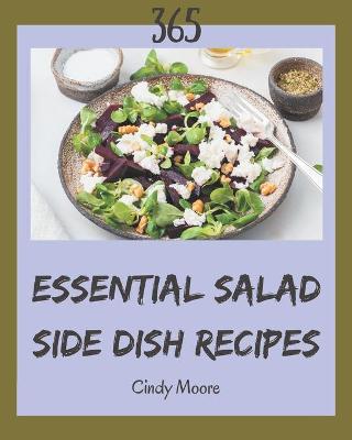 Book cover for 365 Essential Salad Side Dish Recipes