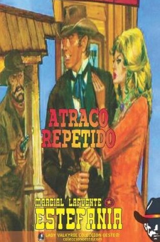 Cover of Atraco repetido (Colección Oeste)