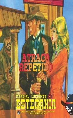 Book cover for Atraco repetido (Colección Oeste)