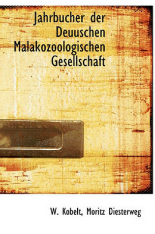 Cover of Jahrbucher Der Deuuschen Malakozoologischen Gesellschaft