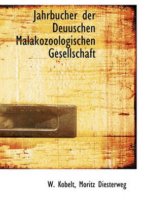 Book cover for Jahrbucher Der Deuuschen Malakozoologischen Gesellschaft