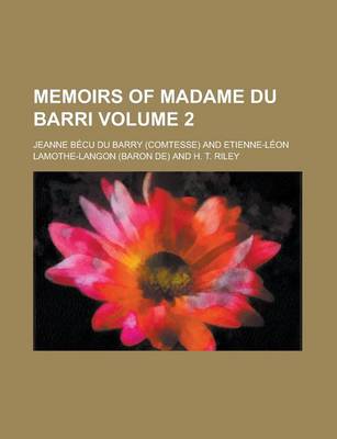 Book cover for Memoirs of Madame Du Barri Volume 2