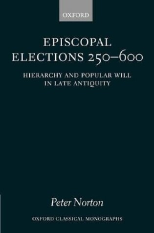 Cover of Episcopal Elections 250-600