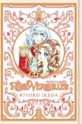 Cover of The Rose of Versailles Volume 1