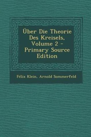 Cover of Uber Die Theorie Des Kreisels, Volume 2 - Primary Source Edition