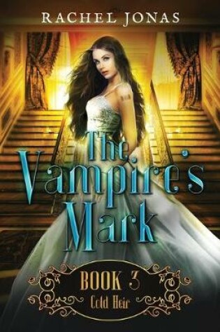 Cover of The Vampire's Mark 3