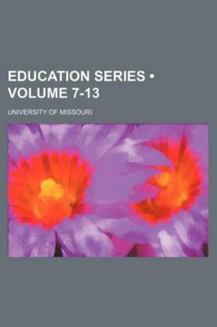 Cover of Education Series (Volume 7-13)