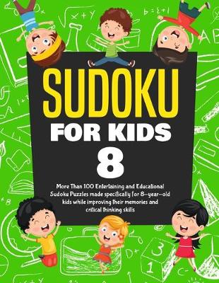 Book cover for Sudoku for Kids Age 8