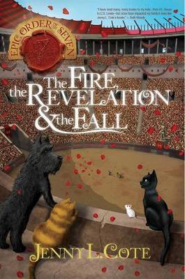 Cover of The Fire, the Revelation and the Fall