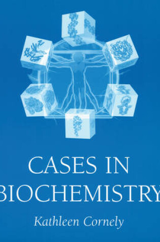 Cover of Cases in Biochemistry