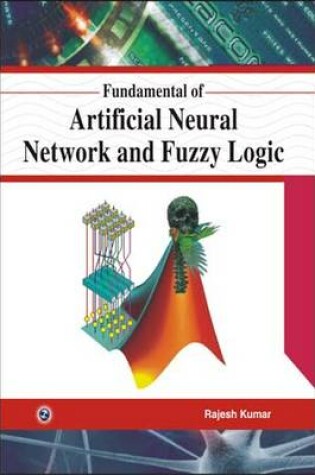 Cover of Fundamental of Artificial Neural Network and Fuzzy Logic