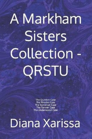 Cover of A Markham Sisters Collection - QRSTU