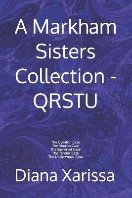 Book cover for A Markham Sisters Collection - QRSTU