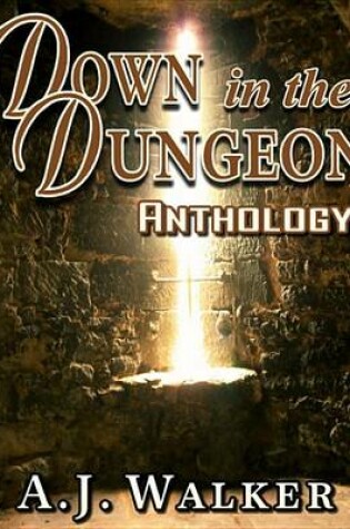 Cover of Down in the Dungeon