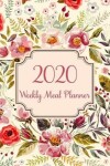 Book cover for Weekly Meal Planner 2020