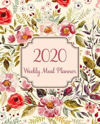 Book cover for Weekly Meal Planner 2020
