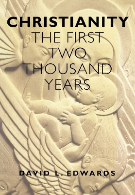 Book cover for Christianity: First 2000 Years