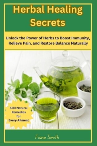 Cover of Herbal Healing Secrets