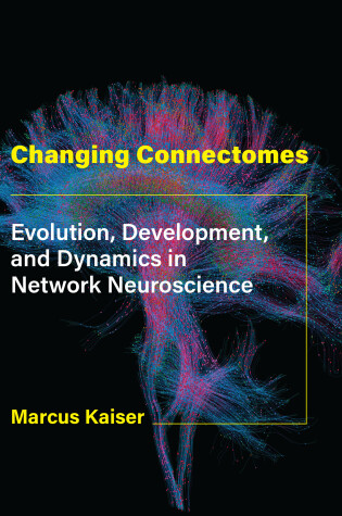 Cover of Changing Connectomes