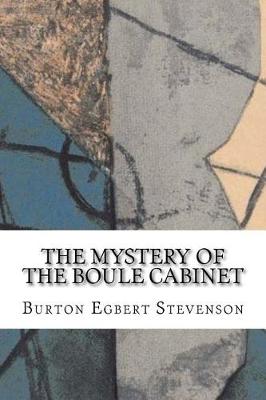 Book cover for The Mystery of the Boule Cabinet