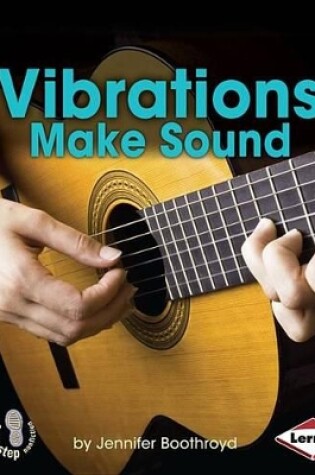 Cover of Vibrations Make Sound