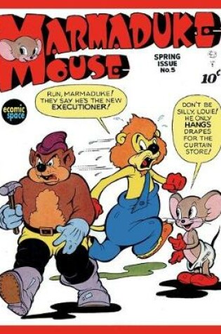 Cover of Marmaduke Mouse #5