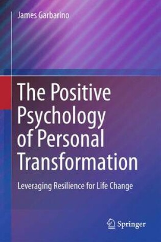 Cover of The Positive Psychology of Personal Transformation