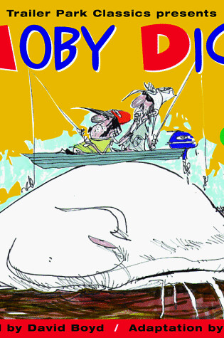 Cover of Moby Dick, Or, the Catfish