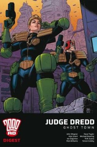 Cover of 2000 AD Digest: Judge Dredd - Ghost Town