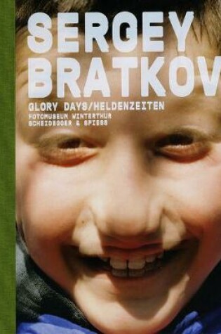 Cover of Sergey Bratkov: Glory Days