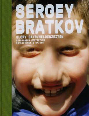 Book cover for Sergey Bratkov: Glory Days