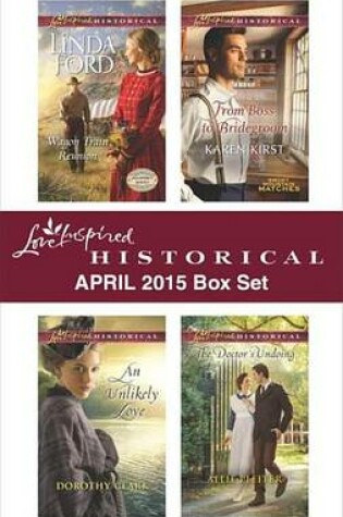 Cover of Love Inspired Historical April 2015 Box Set